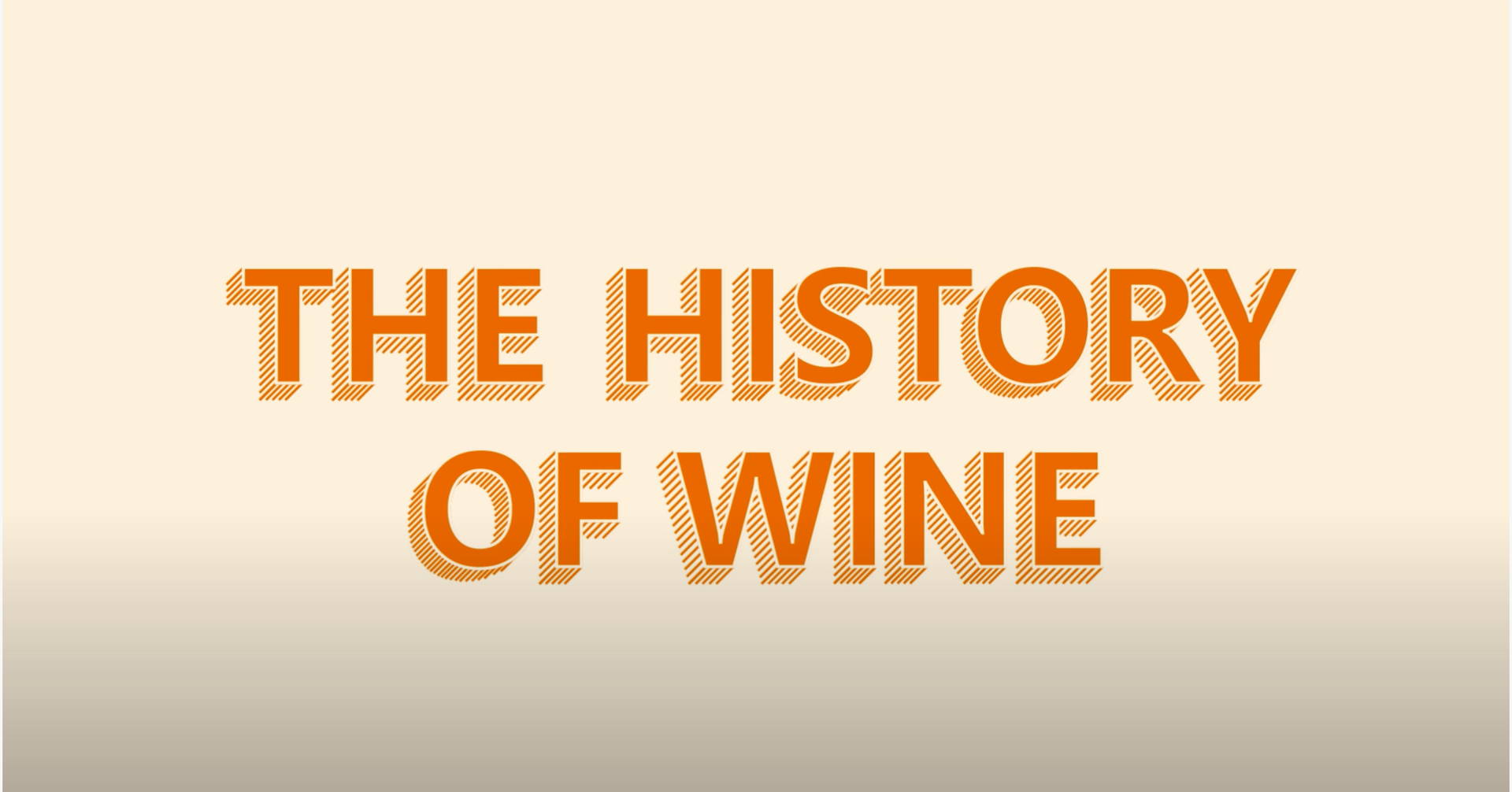 The History Of Wine | Winning